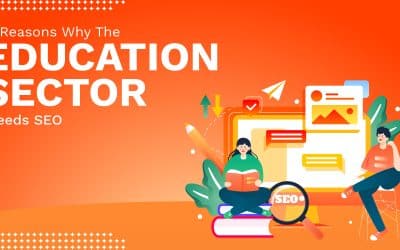 3 Reasons Why The Education Sector Needs SEO