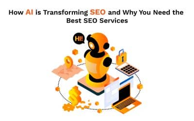 How AI is Transforming SEO and Why You Need the Best SEO Services