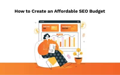 How to Create an Affordable SEO Budget