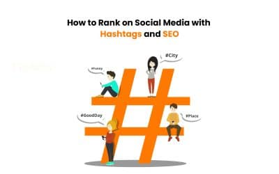 How to Rank on Social Media with Hashtags and SEO