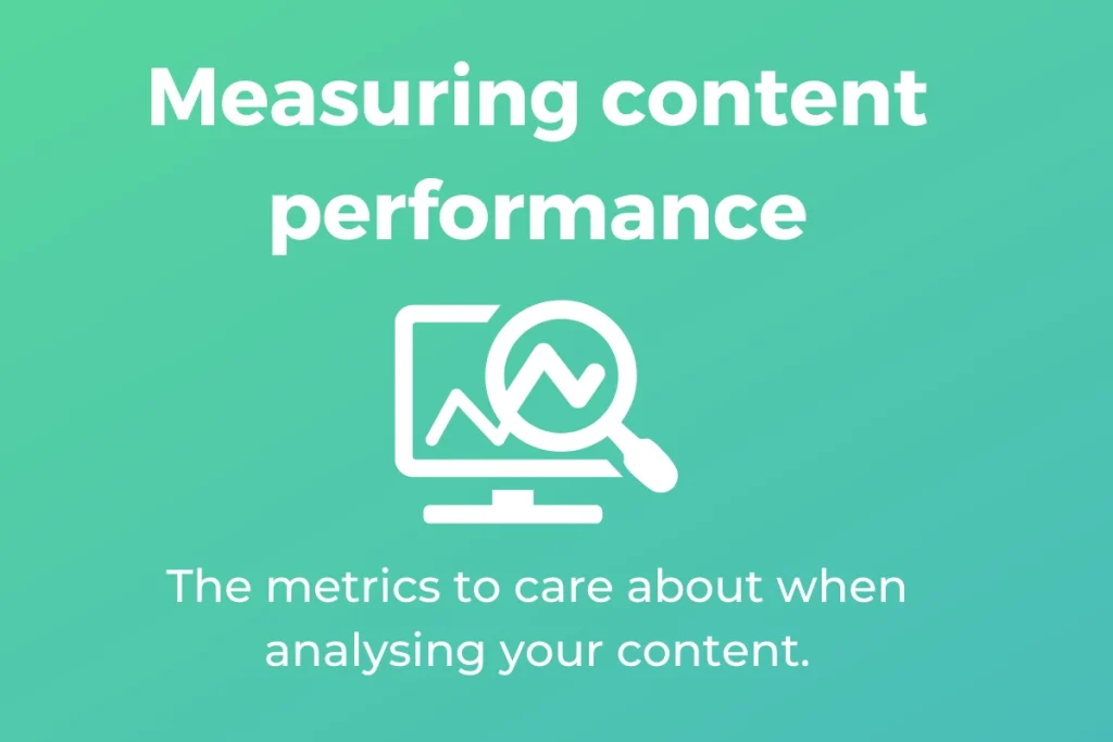 Measuring content performance